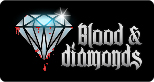 Blood & Diamonds